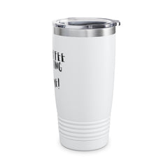 Funny Coffee Ringneck Tumbler, 20oz - This Coffee Is Making Me Awesome